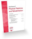 The ACRM scientific journal, Archives of Physical Medicine and Rehabilitation