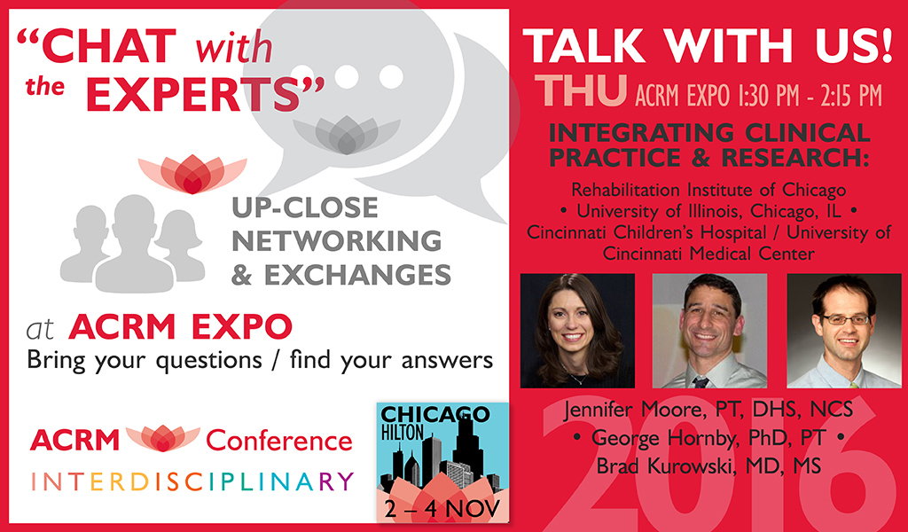 Chat with the Experts: Integrating Clinical Practice & Research: THU 1:30 PM - 2:15 PM