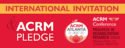 INTERNATIONAL INVITATION & ACRM Pledge