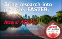 Bring research into practice. FASTER. Attend ACRM. All about the research