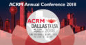 ACRM Annual Conference DALLAS 2018 Hilton Anatole