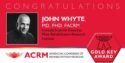 John Whyte receives the ACRM 2019 Gold Key Award, the highest award given by ACRM.