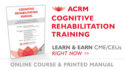 ACRM Cognitive Rehabilitation Training