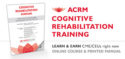 ACRM Cognitive Rehabilitation Training