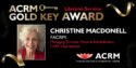 Christine MacDonell receives the ACRM Gold Key Award, the highest honor given by ACRM.