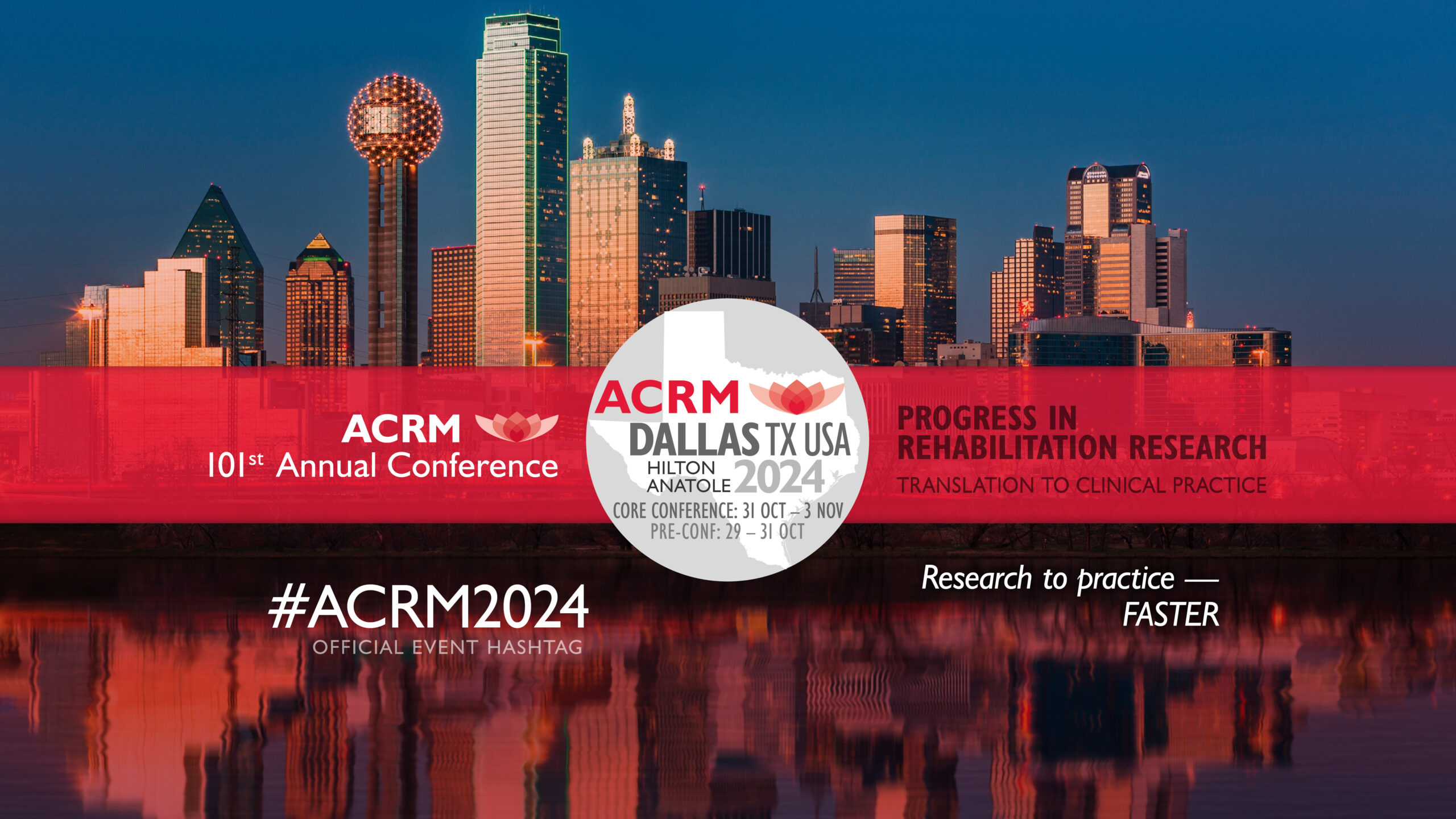 ACRM 101st Annual Conference DALLAS #ACRM2024
