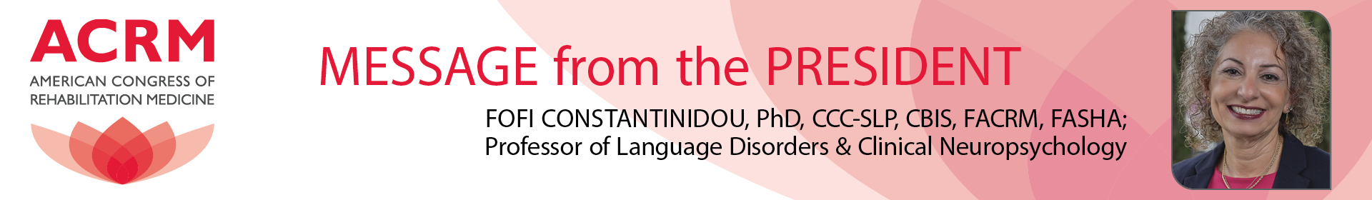 A message from the ACRM President 