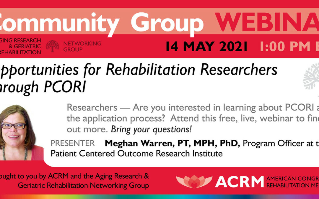 ACRM_Webinar_PCORI_ARGR_Warren