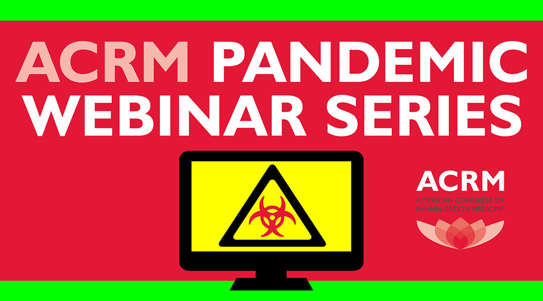 ACRM_PandemicWebinarSeries_1200x600_200_L